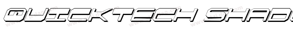 QuickTech Shadow Italic字体转换